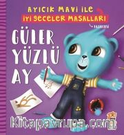Güler Yüzlü Ay - Ayıcık Mavi İle İyi Geceler Masalları