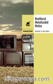 Neoliberal Muhafazakar Medya