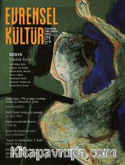Evrensel Kültür / Aylık Kültür, Sanat, Edebiyat Dergisi Mart 2015 Sayı:279