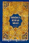 Tefhimu'l Kur'an Meali