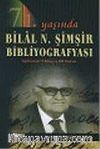 Bilal N. Şimşir Bibliyografyası