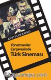 Yönetmenler Çerçevesinde Türk Sineması