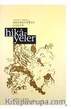 Mesnevi'de Geçen Bütün Hikayeler