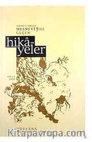 Mesnevi'de Geçen Bütün Hikayeler