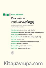 Komünizm: Yeni Bir Başlangıç <br /> Komünizm Fikri II, New York Konferansı, 2011