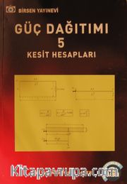 Güç Dağıtımı 5 <br /> Kesit Hesapları