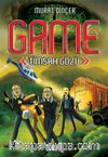 Timsah Gözü / Game