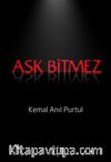 Aşk Bitmez