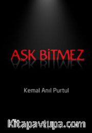 Aşk Bitmez