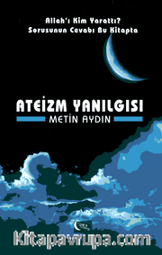 Ateizm Yanılgısı