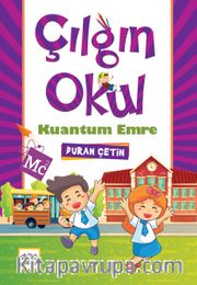 Çılgın Okul Kuantum Emre