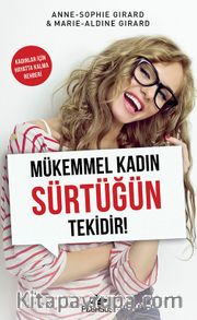 Mükemmel Kadın Sürtüğün Tekidir!