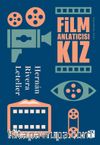 Film Anlatıcısı Kız