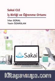 Sakai CLE İş Birliği ve Öğrenme Ortamı