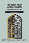 Yusuf Sünbül Sinan’ın Dini-Tasavvufi Eseri