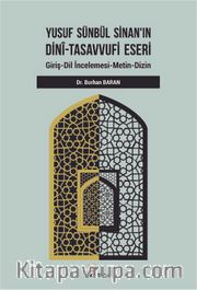Yusuf Sünbül Sinan’ın Dini-Tasavvufi Eseri