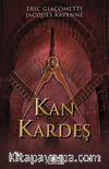 Kan Kardeş