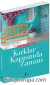 Kırklar Kapısında Zaman