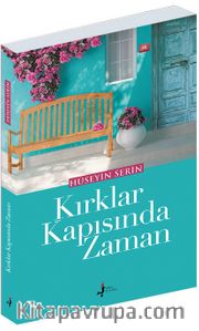 Kırklar Kapısında Zaman