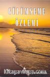 Gülümseme Özlemi