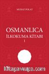 Osmanlıca İlkokuma Kitabı 1