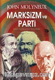 Marksizm ve Parti
