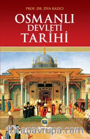 Osmanlı Devleti Tarihi