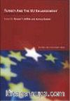 Turkey and The Eu Enlargement & Processes Of Incorporatıon