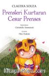 Prensleri Kurtaran Cesur Prenses