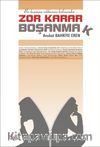 Zor Karar Boşanmak
