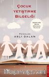 Çocuk Yetiştirme Bilgeliği