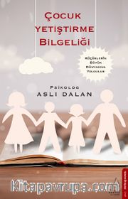 Çocuk Yetiştirme Bilgeliği
