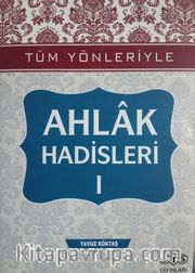 Ahlak Hadisleri 1