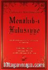 Menakıb-ı Hulûsiyye”yi