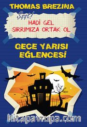 Gece Yarısı Eğlencesi