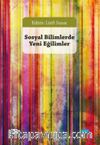 Sosyal Bilimlerde Yeni Eğilimler