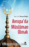 Avrupa'da Müslüman Olmak