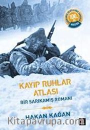 Kayıp Ruhlar Atlası (1. Kitap)