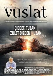 Vuslat Aylık Eğitim ve Kültür Dergisi Sayı:165 Mart 2015