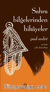 Sahra Bilgelerinden Hikayeler
