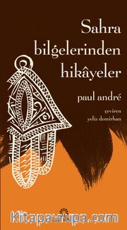 Sahra Bilgelerinden Hikayeler