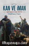 Kan ve İman & İslami İspanya'nın Tasfiyesi 1492-1614