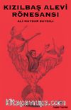 Kızılbaş Alevi Rönesansı