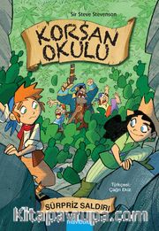 Korsan Okulu: Sürpriz Saldırı