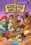 Korsan Okulu: Hücum!