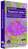 Tasavvuf-Name & İnceleme-Metin-Sadeleştirme-Tıpkıbasım