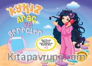 Aykız Araç ve Gereçler