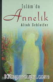 İslam' da Annelik