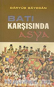 Batı Karşısında Asya