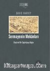 Sermayenin Mekanları & Eleştirel Bir Coğrafyaya Doğru